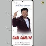 Chal Chaliye - Birbal Musafir Song Download